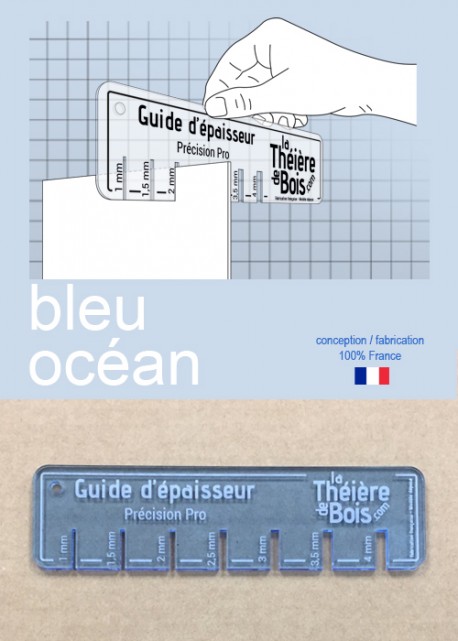 Guide d'épaisseur "Bleu océan"