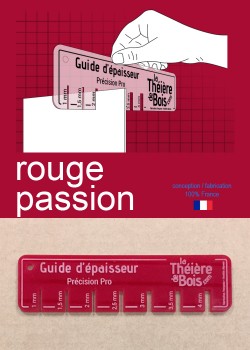 Guide d'épaisseur "Rouge passion"