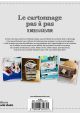 Le cartonnage pas à pas