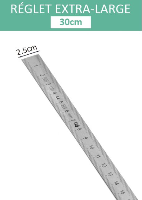 Réglet en acier inoxydable 30cm (larg 2.5cm)